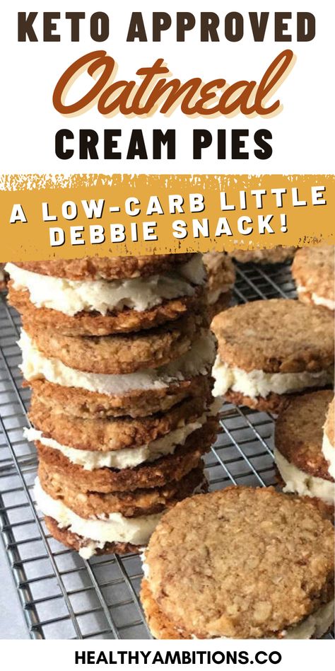 A tall stack of keto oatmeal cream pies on a cooling rack, featuring text that highlights these treats as a low-carb, keto-friendly version of the classic Little Debbie snack. Copycat Little Debbie Oatmeal Cream Pies, Sugar Free Oatmeal Cream Pies, Keto Oatmeal Cream Pies, Healthy Oatmeal Cream Pies, Creme Pie Recipe, Oatmeal Cream Cookies, Sugar Free Oatmeal, Creme Pie, Keto Oatmeal