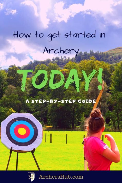 How to Get Started in Archery TODAY: A Step-by-Step Guide Archery For Beginners, Field Archery, Fish To Eat, Horse Archery, Archery Training, Archery Club, Archery Tips, Archery Gear, Archery Range