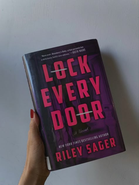 Lock Every Door Riley Sager Mystery novel thriller horror psychological thriller drama books novel bookstagram horror novels Lock Every Door, Riley Sager, Good Thriller Books, Best Mystery Books, Fiction Books Worth Reading, Empowering Books, Books To Read Nonfiction, Modern Books, Unread Books