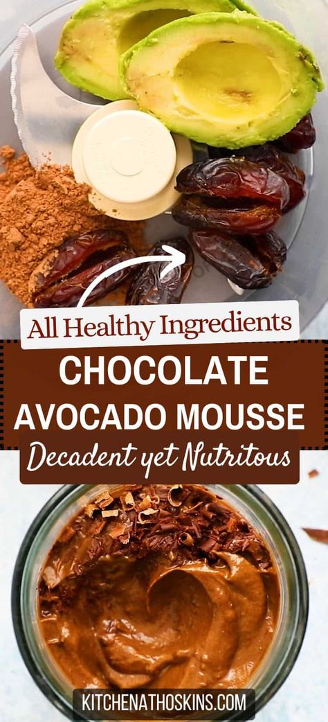 Learn how to make healthy avocado chocolate mousse for dessert that can be adapted to be made vegan or dairy free. This healthy chocolate mousse is one of the best avocado recipes you'll make. Get the best avocado mousse recipe at kitchenathoskins.com. Avo Recipes, Avocado Stuffed, Avo Mousse, Avocado Cacao Mousse, Healthy Chocolate Mouse, Avocado Chocolate Mousse Healthy, Chocolate Avocado Mousse, Avocado Mousse Chocolate, Sweet Avocado Recipes