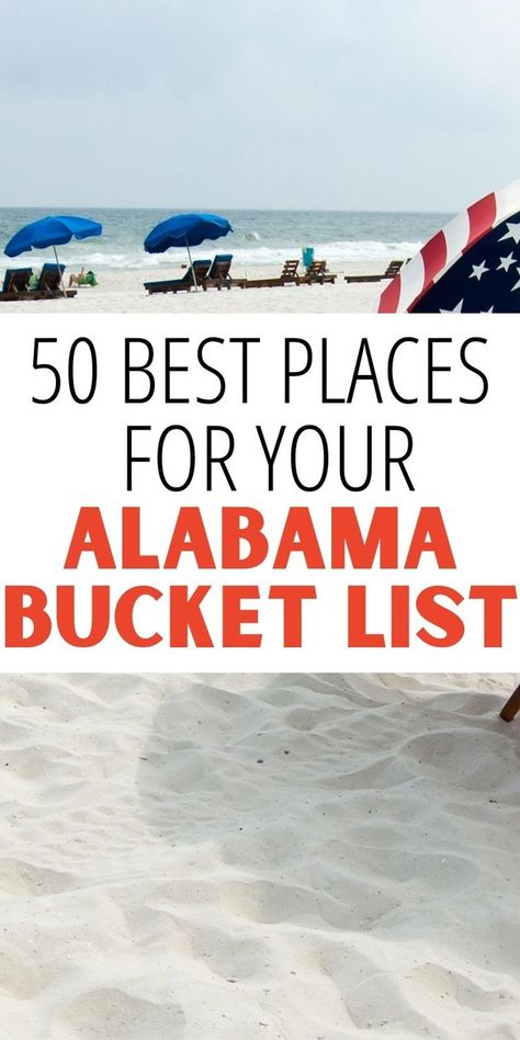 Alabama bucket list with over 50 amazing places to visit in Alabama. Learn about the state's important role in the Civil Rights Movement and encounter hidden surprises around every turn by incorporating these bucket list items into your next Alabama vacation. Alabama Vacation Places To Visit, Alabama Bucket List, Places To Visit In Alabama, Things To Do In Alabama, Bucket List Ideas For Women, Arizona Bucket List, Cullman Alabama, Uss Alabama, Prettiest Beach