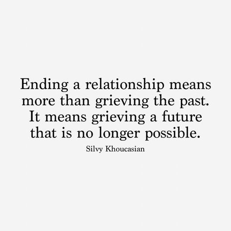 The End Of A Relationship, How To Grieve A Relationship, End Of A Relationship Quotes, Leaving A Relationship Quotes, When To End A Relationship, Ending Relationship Quotes, End Of A Relationship, Leaving A Relationship, Ending Quotes