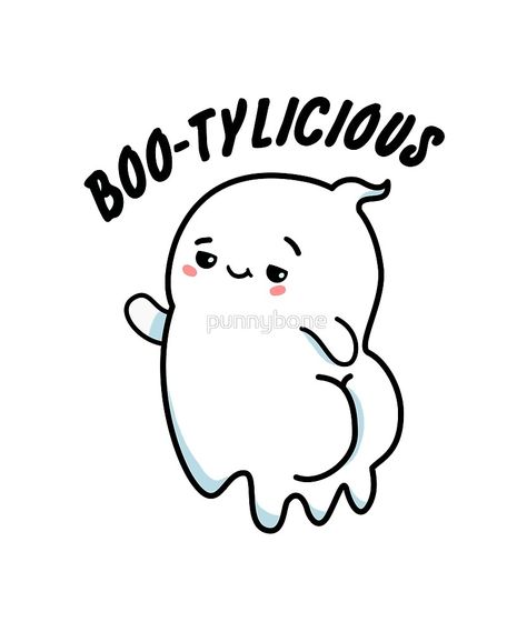 "Boo-tylicious Halloween Pun" by punnybone | Redbubble The Words, Puns, Ghost, Halloween, Funny, White