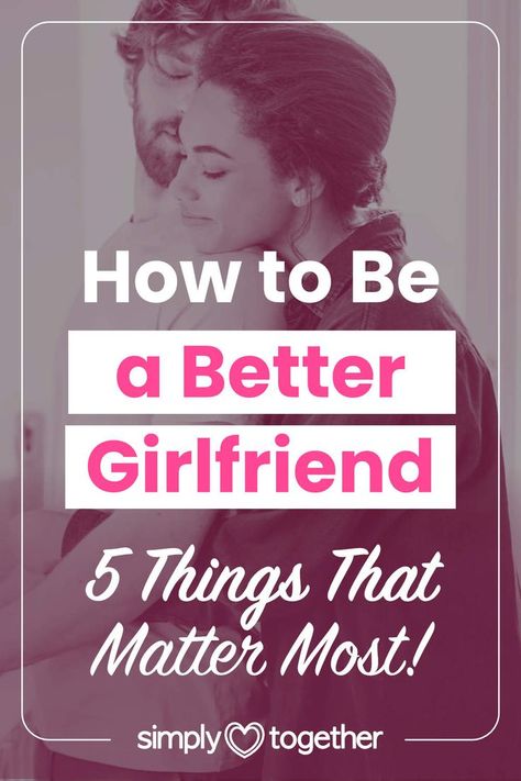 How do you become a better girlfriend? When it comes to this, women often focus on all the wrong things! Here is what really matters in relationships... Ways To Be A Better Girlfriend, How To Become A Better Girlfriend, How Can I Be A Better Girlfriend, How To Be A Great Girlfriend, How To Be A Better Girlfriend Tips, How To Treat Your Girlfriend, Being A Better Girlfriend, How To Be A Better Girlfriend, How To Be A Good Girlfriend