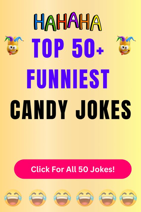 Check Out The Top 50+ Funny Candy Jokes And Puns. Click For All 50+ Hilarious Candy Jokes! Funny Candy Puns, Eye Candy Quotes, Candy Puns, Morning Jokes, Nutty Buddy, Top Jokes, Jokes And Puns, Funny Candy, Candy Quotes