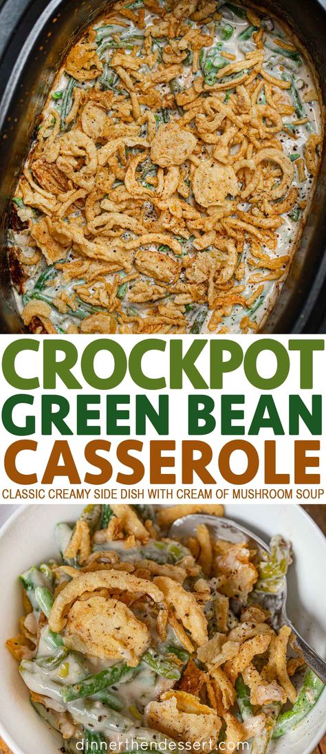 Slow Cooker Green Bean Casserole, Crockpot Green Bean Casserole, Thanksgiving Side Dishes Crockpot, Thanksgiving Sidedish, Casserole Crockpot Recipes, Crockpot Green Beans, Green Bean Casserole Crock Pot, Slow Cooker Green Beans, Green Bean Casserole Easy