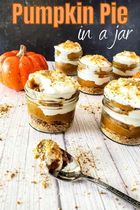 Pumpkin Pie In A Jar, Individual Pumpkin Pie, Holiday Recipes Christmas Desserts, Homemade Graham Cracker, Mason Jar Pumpkin, Pie In A Jar, Fruit Salad With Marshmallows, Individual Cheesecakes, No Bake Pumpkin