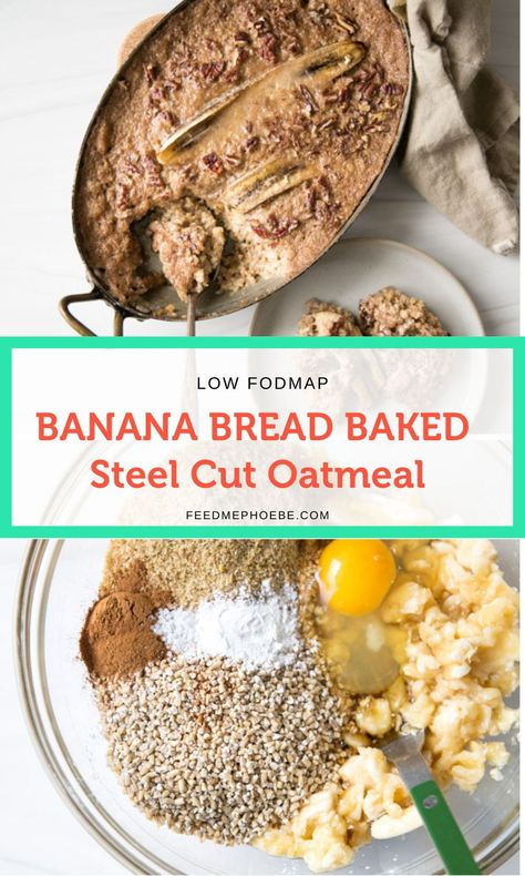 This baked steel cut oatmeal recipe is healthy, gluten-free, dairy-free, vegan-optional and low FODMAP, but tastes like banana bread! Steel Cut Oats Baked Oatmeal, Low Fodmap Baked Oatmeal, Baked Steel Cut Oats Recipes, Steal Cut Oats Recipes, Baked Steel Cut Oats, Baked Steel Cut Oatmeal, Oatmeal Overnight, Steel Cut Oatmeal Recipes, Volume Eating