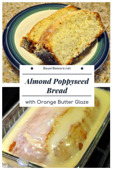 Almond Poppy Seed Bread with Orange Butter Glaze Almond Poppy Seed Bread, Poppy Seed Bread Recipe, Seed Bread Recipe, Poppyseed Bread, Breakfast Pastry Recipes, Seeded Bread Recipes, Picnic Potluck, Orange Butter, Cinnamon Roll Monkey Bread