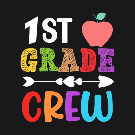 Check out this awesome '1ST+Grade+Crew+first+day+of+1st+grade+gift+for+Boys+Girls' design on @TeePublic! Back To School 5th Grade, Back To School 3rd Grade, First Grade Gifts, School 5th Grade, First Day Of 1st Grade, 3rd Grade Teacher, Gift For Students, Gift For Boys, School Gift