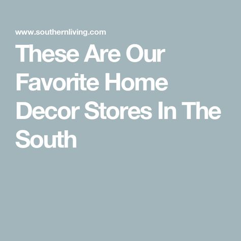 These Are Our Favorite Home Decor Stores In The South Classic Southern Home Decor, Traditional Southern Home Decor, Classic Southern Home, Traditional Southern Home, Southern Home Decor, Southern Style Home, Antique Dining Room, Breakfast Party Foods, Easy Dinner Casseroles