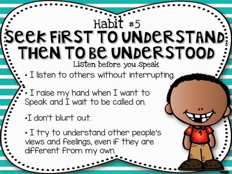 The Leader in Me Seek first to Understand, then be understood 7 Habits Activities, The Leader In Me, Habit 5, Seek First To Understand, Seven Habits, Leader In Me, Physical Education Games, School Leader, Character Education