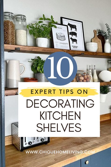 Decorating Open Shelves In Dining Room, What To Put On Open Kitchen Shelves, What To Put On Kitchen Shelves Display, Decor For Floating Shelves In Kitchen, Small Kitchen Shelf Decor Ideas, Kitchen Shelf Decorations, Kitchen Buffet With Open Shelving, Decorating Kitchen Open Shelves, Decor For Open Shelves In Kitchen