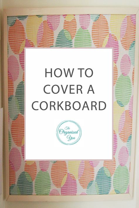 How to cover a cork board Cork Board Decorating Ideas, Home Office Shared, Decorate Cork Board, Diy Cork Board Ideas, Fabric Covered Cork Board, Office Cork Board, Displaying Childrens Artwork, Fabric Corkboard, Office Bulletin Boards