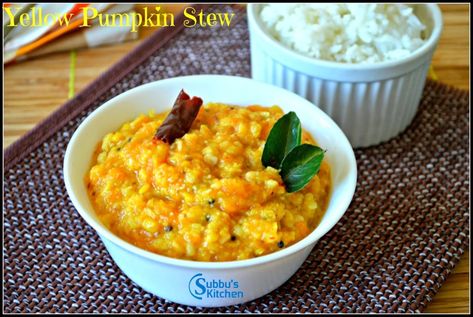 Pumpkin Kootu | Parangikai Kootu | Yellow Pumpkin Kootu (Stew) Kootu Recipe, Pumpkin Stew, Thick Stew, Low Calorie Vegetables, Yellow Pumpkin, Pumpkin Curry, Dal Recipe, Sweet Pumpkin, Grated Coconut