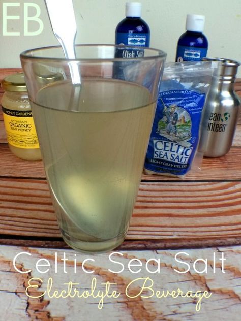 Electrolyte Drink Recipe, Sea Salt Recipes, Electrolyte Water, Celtic Salt, Natural Electrolytes, Sole Water, Celtic Sea Salt, Water Lemon, Drinking Hot Water