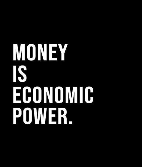 Money is economic power. - A short quote or saying in bold black and white style Money Is Power, Black And White Style, Money Quotes, Bold Black, Short Quotes, Money, Words Quotes, Best Quotes, Black And White