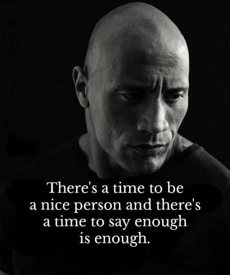 Be A Better Person, Enough Is Enough, Quotes