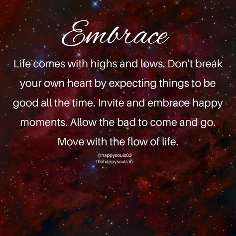 Embrace Quotes, Peace Photography, Life Messages, Flow Of Life, Happy Motivation, Happy Soul, Embrace Life, Come And Go, Happy Moments