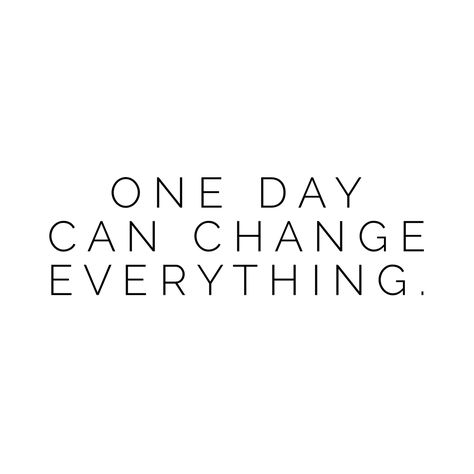 One Day Can Change Everything, Everything Changes, Cute Disney Wallpaper, One Moment, Disney Wallpaper, Inspirational Quotes Motivation, Beautiful Words, Anger, One Day