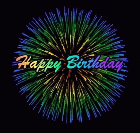 Happy Birthday Happy Birthday To You GIF - HappyBirthday HappyBirthdayToYou HBD - Discover & Share GIFs Happy Birthday Fireworks, Birthday Gif Images, Happy 41st Birthday, Happy Birthday Gif Images, Birthday Fireworks, Happy Birthday Gif, Birthday Wishes Gif, Fireworks Gif, Birthday Greetings Friend