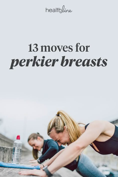 13 Breast-Firming Exercises: With and Without Equipment Breast Firming Exercises, Breast Lift Exercise, Breast Workout, Chest Muscles, Breast Lift, Chest Workouts, Chest Workout, Yoga Health, Belly Workout