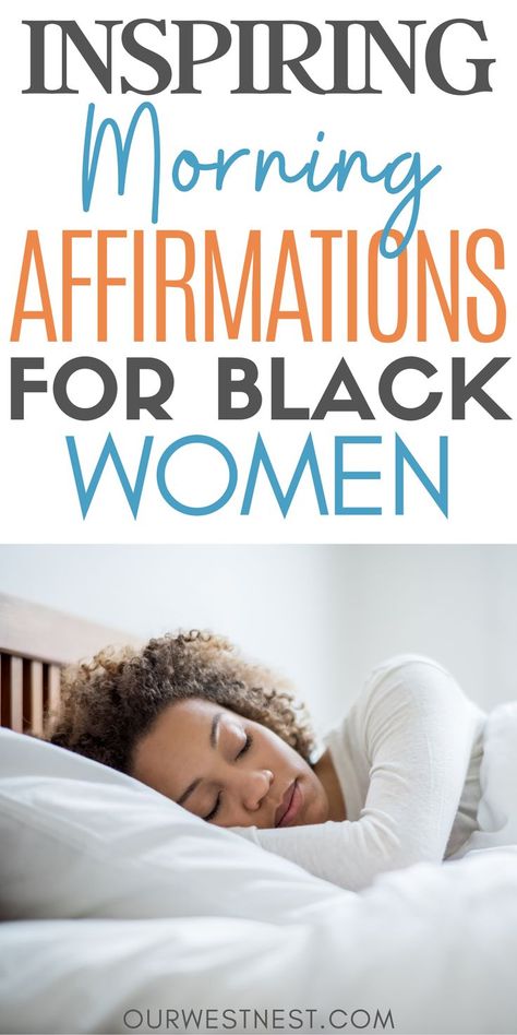 Check out these 55 positive morning affirmations for black women. These affirmations for women will give you the boost of confidence you need to get your day started off right. Not matter what stage of life you're in, these affirmations for success will give you strength, courage and motivation to keep doing your best! Black Women Goals Motivation, Affirmation Quotes Black Women, Morning Affirmations For Black Women, Words Of Affirmation For Black Women, Inspirational Quotes Positive Black Women, Black Women Self Care Ideas, Spiritual Affirmations For Black Women, Self Love Affirmation Quotes For Black Women, Daily Positive Affirmation For Women