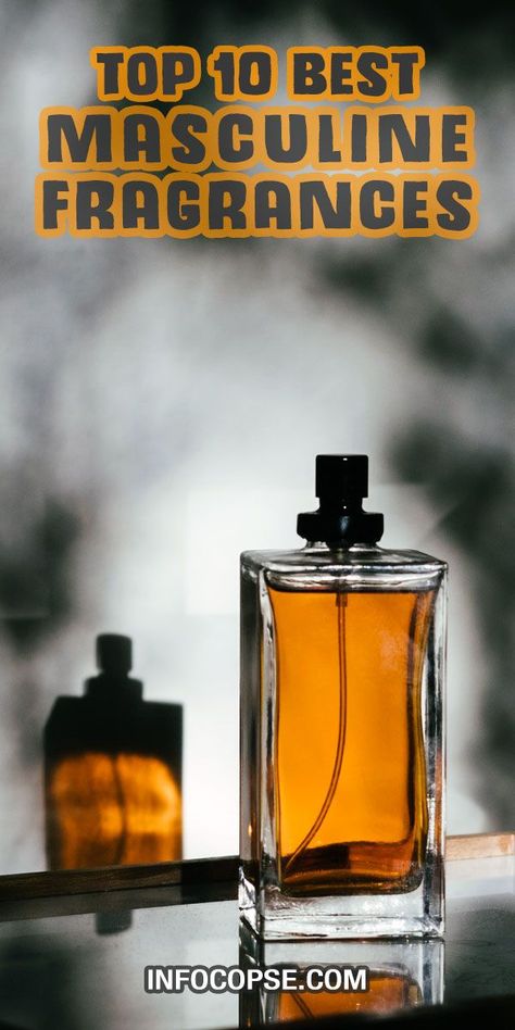 Top 10 male perfumes in the world Masculine Perfume, Mario Design, Mens Perfume, Perfume Quotes, Best Mens Cologne, Men Fragrance, Best Perfume For Men, Men Cologne, Dapper Outfit