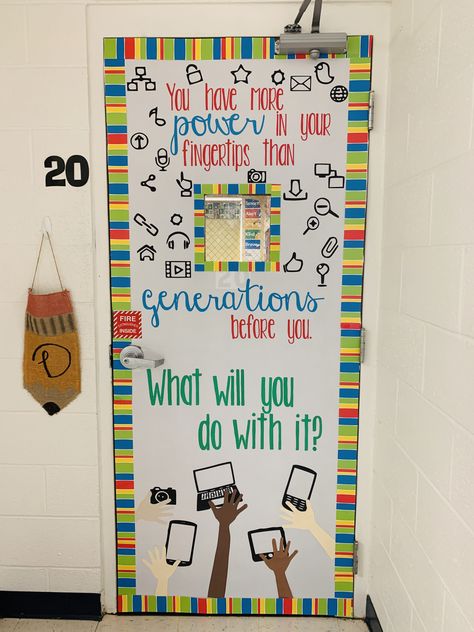 Original idea from messybunteacher. You have more power in your fingertips than generations before you. What will you do with it?   technology lab door. computer lab door decor. cricut designs. Computer Door Decorations Classroom, Stem Door Decorations Classroom, Technology Teacher Classroom, Technology Door Decorations Computer Lab, Computer Lab Teacher Ideas, Technology Door Decorations, Technology Classroom Door Ideas, Elementary Computer Classroom Decor, Computer Class Decoration Ideas