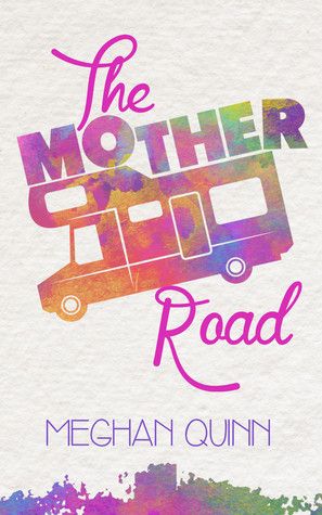 The Mother Road Meghan Quinn, Female Dragon, Fairy Book, Famous Books, Mulch, My Heart Is Breaking, Love Book, Romance Books, Kindle Books