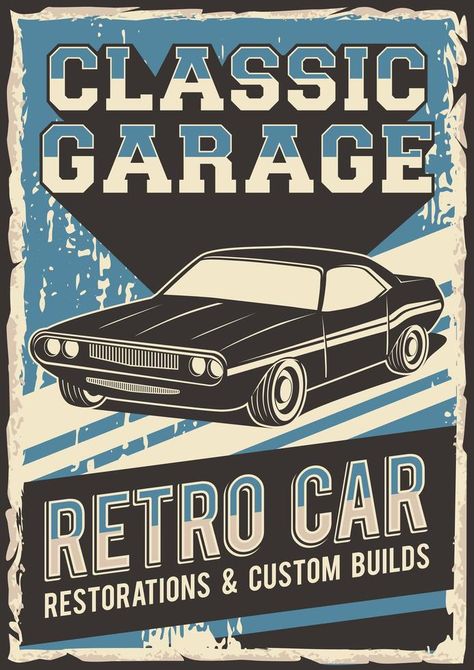 Classic Garage, Poster Vintage Retro, Classic Car Restoration, Auto Retro, Vintage Poster Design, Modern Vintage Decor, Deco Originale, Car Restoration, Valentine Photography