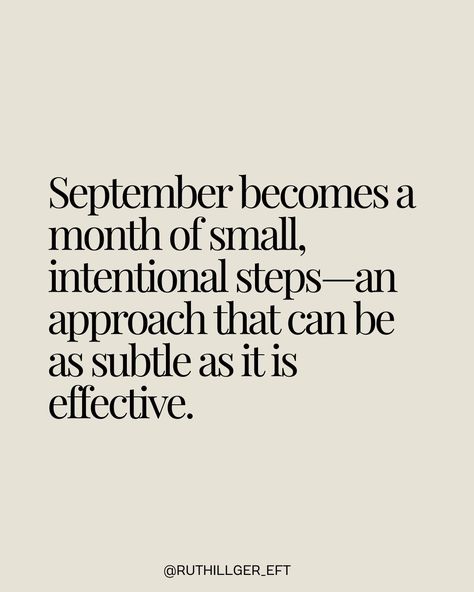 Could September be the new January? 🍂 As August wraps up, September often feels like a fresh start - much like January but with less pressure. September offers the chance to set personal goals and make intentional, quiet changes at your own pace. By the time the holiday season arrives, you might find yourself feeling more grounded, happier, and ready to embrace the end of the year with a calm mindset. Let’s make September a month of subtle growth and renewal, under the radar, just for ours... Calm Mindset, Fresh Starts, At Your Own Pace, Your Own Pace, A Fresh Start, September 2024, Personal Goals, 2024 Vision, End Of The Year