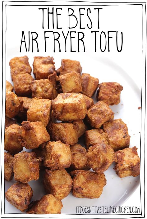 Air Fryer Tofu, Tofu Cubes, Vegan Chicken Nuggets, The Best Air Fryer, Tofu Recipes Vegan, Breakfast Meat, Quick Easy Vegan, Quick Vegan, Best Air Fryer