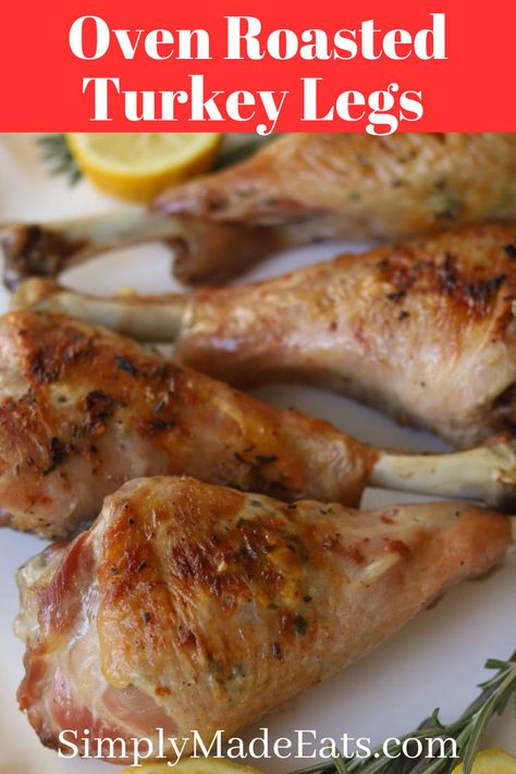 Turkey legs on platter. Baked Turkey Legs, Turkey Drumstick Recipe, Baked Boneless Chicken Thighs, Roasted Turkey Legs, Turkey Leg Recipes, Turkey Drumsticks, Thanksgiving Leftover Recipes, Oven Roasted Turkey, Baked Turkey