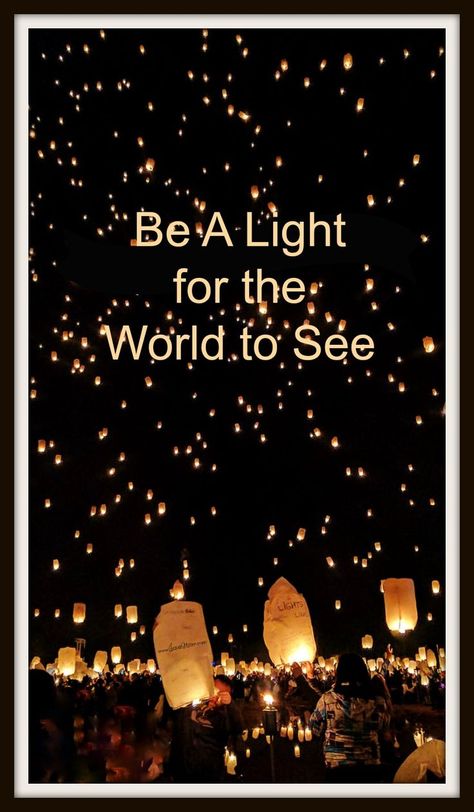 Lds Light The World, Jesus Is The Light, Ward Christmas Party, Christmas Classroom Door, Be A Light, Light Of Christ, Sky Lanterns, Inspirational Articles, Church Stage Design