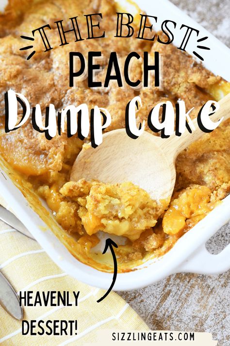 The Best Peach Dump Cake Recipe Peach Cobbler Dump Cake, Easy Peach Cobbler Recipe, Desserts With Few Ingredients, Peach Dump Cake, Dump Cake Recipe, Peach Dessert Recipes, Cake Mix Desserts, Warm Desserts, Quick Dessert