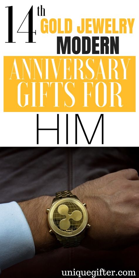 14th Gold Jewelry Modern Anniversary Gifts For Him | Gifts For Your Husband | Modern Anniversary Gifts | Modern Wedding Anniversary Gifts | Unique Modern Gift Ideas For Him | 14th Wedding Anniversary Gifts | 14th Wedding Anniversary Gifts For Him | Creative Anniversary Gifts | #gifts #giftguide #anniversary #presents #unique via @ 14th Wedding Anniversary Gifts For Him, Creative Anniversary Gifts, 30 Year Anniversary Gift, 50 Years Anniversary Gift, 12 Year Anniversary Gifts, 8 Year Anniversary Gift, 20 Year Anniversary Gifts, 11 Year Anniversary Gift, 14th Anniversary Gifts