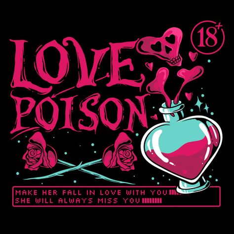 Love poison with roses illustration Prem... | Premium Vector #Freepik #vector #vintage Love Poison, Roses Illustration, Illustration Love, Graphic Tshirt Design, Creepy Cute, Sticker Collection, Halloween Art, Pretty Art, Sticker Sheets