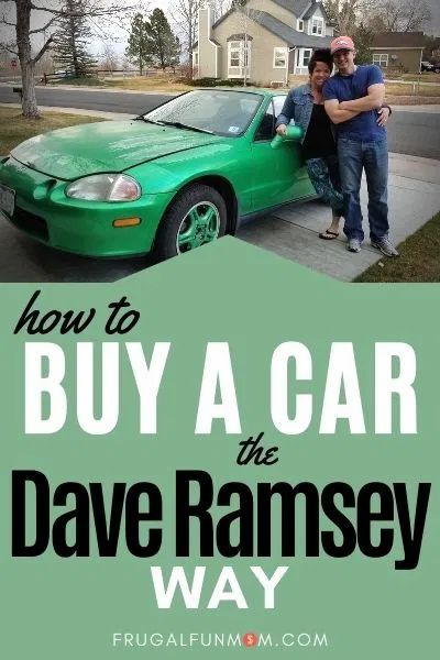 Dave Ramsey Baby Steps, Car Budget, Dave Ramsey Budgeting, Car Buying Guide, Fun Mom, Saving Plan, Frugal Mom, Car Tips, Buy A Car