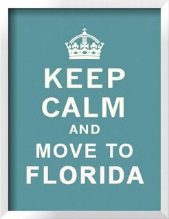 Keep Calm And Move To Florida Florida Girl, Moving To Florida, Keep Calm Quotes, Calm Quotes, Florida Living, Clearwater Beach, Beach Quotes, Delray Beach, Sunshine State