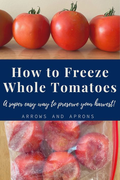 Freeze Fresh Tomatoes, Freezing Whole Tomatoes, How To Freeze Tomatoes Without Blanching, How To Freeze Whole Tomatoes, Can You Freeze Tomatoes Whole, Roasting Cherry Tomatoes To Freeze, Freezing Cherry Tomatoes Whole, Freezing Tomatoes, Fall Produce