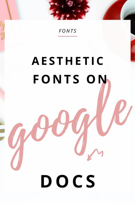 pin design with text that reads, "aesthetic fonts on Google Docs." Aesthetic Fonts Docs, Good Fonts On Google Docs, Google Doc Fonts Aesthetic, Cute Fonts For Google Docs, Cute Fonts On Google Slides, Aesthetic Fonts On Google Docs, Aesthetic Google Doc Fonts, Google Docs Fonts Aesthetic, Aesthetic Fonts Google Slides