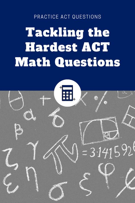 hardest ACT Math questions Act Math Prep, Ged Math, Tutoring Services, Act Math, Math Tutoring, Act Prep, Free Online Learning, Sat Prep, Math Questions