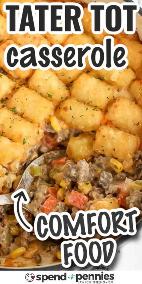 Whip up a delicious tater tot casserole for the best in comfort food that's incredibly simple to prepare! This recipe combines seasoned ground beef and veggies in a creamy cheese sauce, all baked under a layer of crispy tater tots. Transform it into a breakfast delight by adding sausage or bacon, or switch out the ground beef for chicken. With endless options, it's sure to become a family favorite! #spendwithpennies #tatertotcasserole #tatertotcasserolerecipe #besttatertotcasserole