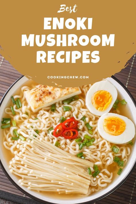 How To Make Enoki Mushrooms, Enoki Mushroom Recipe Soup, Fried Enoki Mushroom Recipe, Spicy Enoki Mushroom Recipe, Enoki Mushroom Recipe Ramen, Enoki Mushrooms Ramen, Enoki Mushroom Recipe, Mushroom Ramen, Ramen Toppings