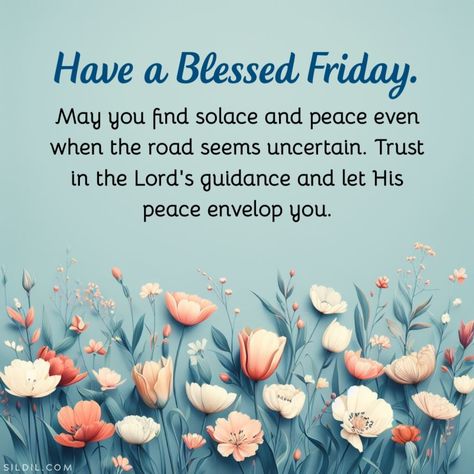 210+ Happy Friday Blessings and Quotes (Good Morning) Good Friday Blessings Quotes, Friday Blessings Mornings Happy Weekend, Blessed Friday Morning Quotes, Good Friday Morning Blessings, Blessed Friday And Weekend, Good Friday Quotes Inspiration, Friday Prayers And Blessings, Good Morning Good Friday, Happy Good Friday Quotes