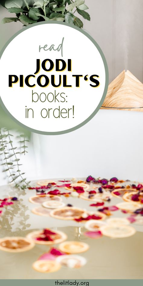 read jodi picoult's books in order, bathtub with rose petals and orange slices Books Popular, The Social Dilemma, Jodi Picoult Books, Book Club Reads, Teaching High School English, Secondary English, Jodi Picoult, Read More Books, Chronological Order