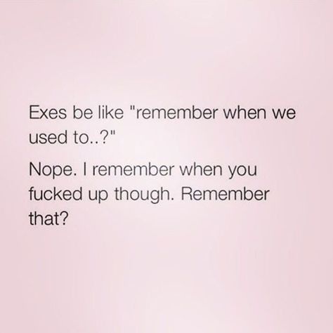 They don't mention that when they're #hoovering Ex Boyfriend Quotes, Petty Quotes, Ex Quotes, Photo Funny, Sassy Quotes, Boyfriend Quotes, Breakup Quotes, Badass Quotes, Baddie Quotes