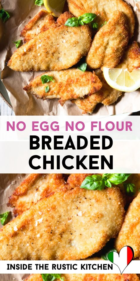 Breaded Chicken No Egg, Fried Chicken Without Flour, Breaded Chicken Strips, Baked Breaded Chicken, Kitchen Italian, Fried Chicken Cutlets, Chicken Strip Recipes, Breaded Chicken Recipes, Panko Chicken