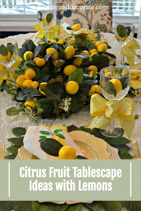 lemon table settings with text overlay citrus fruit tablescape ideas with lemons Table Themes Ideas, Lemon Centerpiece Ideas, Fruit Tablescape, Vibrant Centerpieces, Atelier Table, Lemon Tablescape, Lemon Themed Party, Lemon Centerpieces, Summer Table Settings